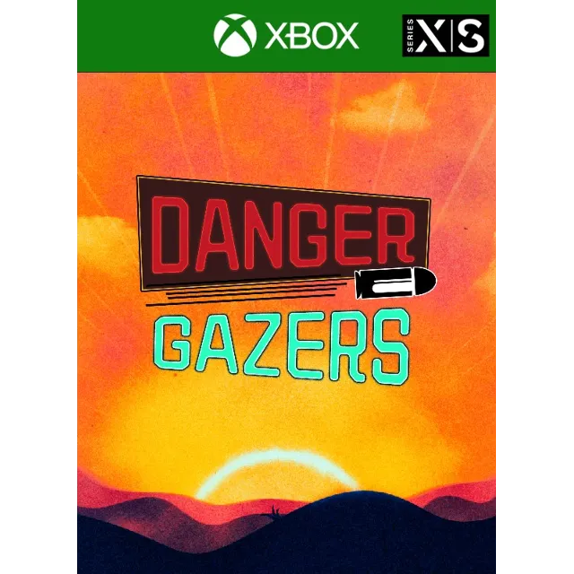 Danger Gazers