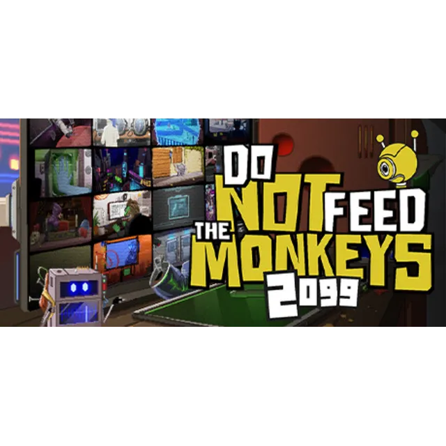 Do Not Feed the Monkeys 2099 STEAM Россия