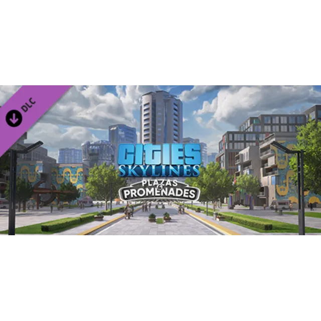 Cities: Skylines - Plazas &amp; Promenades DLC - STEAM RU