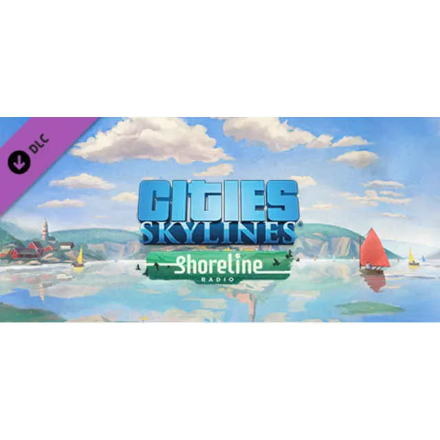 Cities: Skylines - Shoreline Radio DLC - STEAM RU