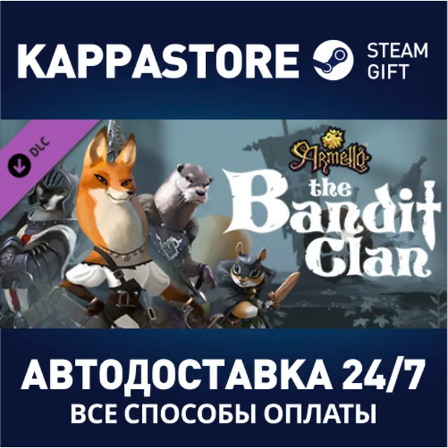 Armello - The Bandit Clan DLC⚡АВТОДОСТАВКА Steam
