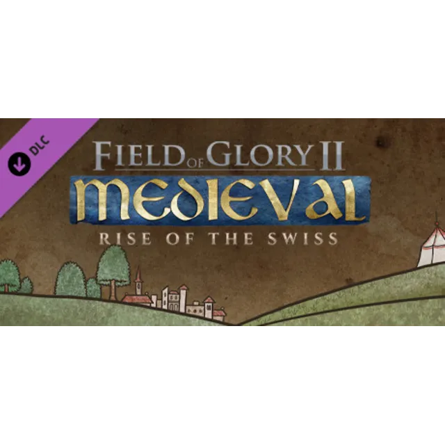 Field of Glory II: Medieval - Rise of the Swiss