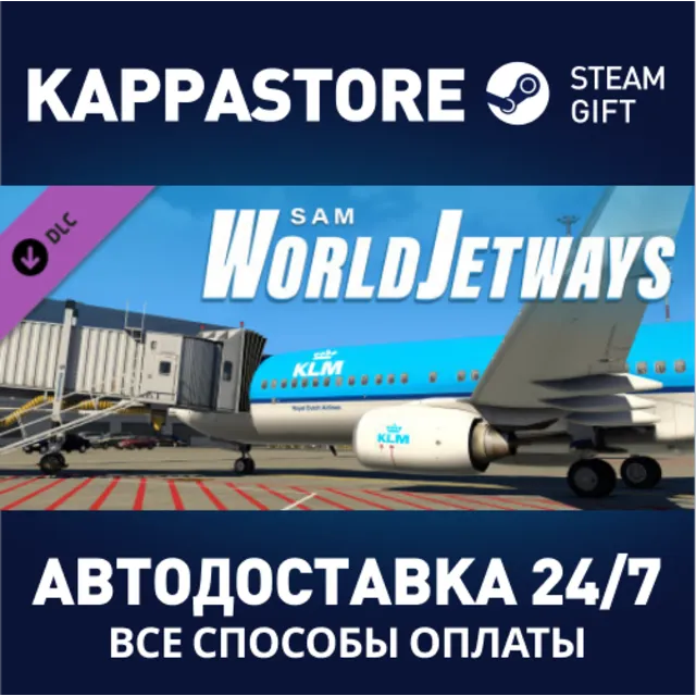 X-Plane 11 - Add-on: SAM WorldJetways DLC⚡Steam RU
