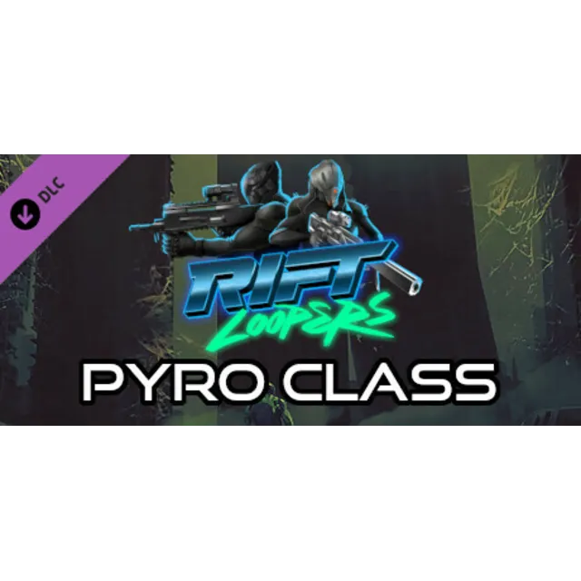 Rift Loopers: Pyro Class DLC⚡АВТОДОСТАВКА Steam Россия
