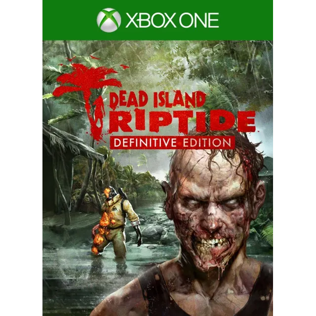Dead Island: Riptide Definitive Edition