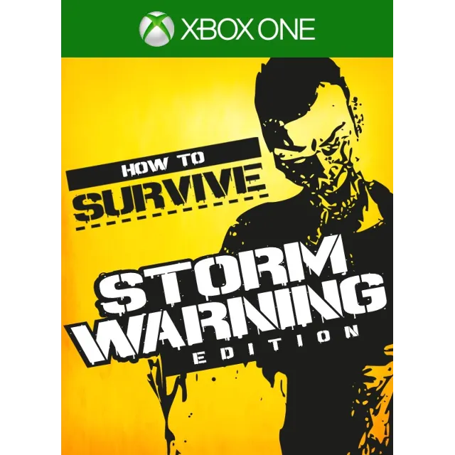 How to Survive: Storm Warning Edition