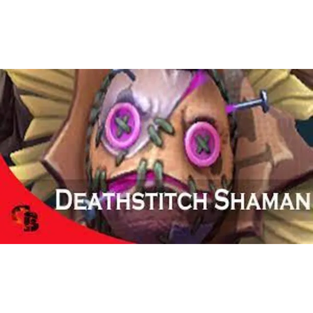 ✅Deathstitch Shaman✅Collector's Cache 2022✅