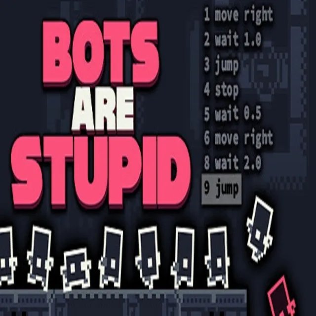 Bots Are Stupid (Steam ключ / РФ+Весь Мир)