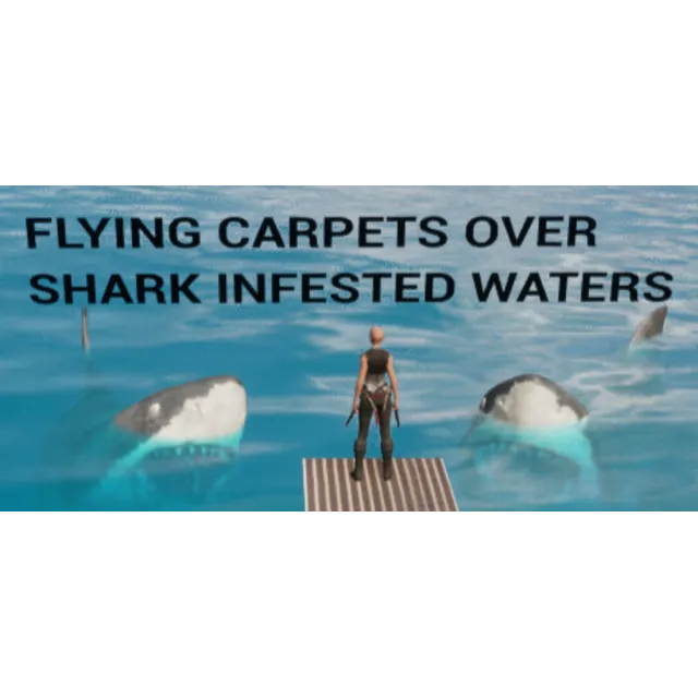 Flying Carpets Over Shark Infested Waters STEAM KEY