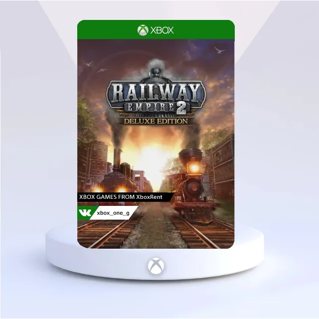 Railway Empire 2 - Digital Deluxe Editi для Xbox One ✔️