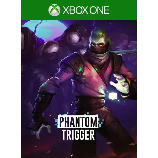 Phantom Trigger