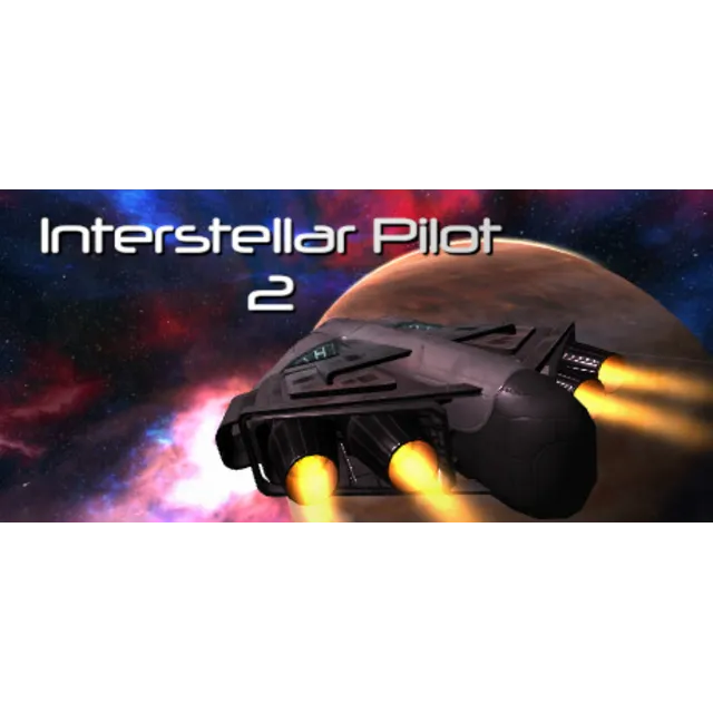 🔥 Interstellar Pilot 2 | Steam РУ+UA+KZ+СНГ🔥