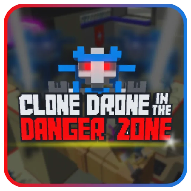 Clone Drone in the Danger Zone - ОНЛАЙН✔️STEAM Аккаунт