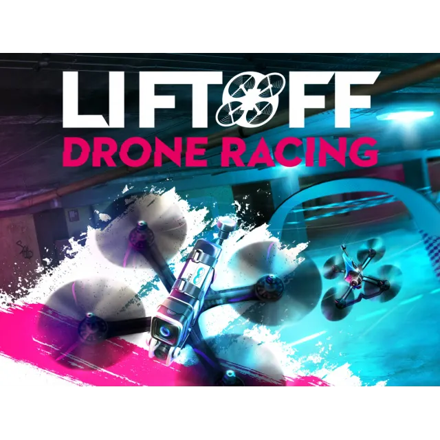 ・LIFTOFF®: FPV DRONE RACING・ВСЕ DLC + UNCRASHED・STEAM・