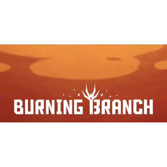 Burning Branch 💎 АВТОДОСТАВКА STEAM GLOBAL МГНОВЕННО ЛИЦЕНЗИЯ