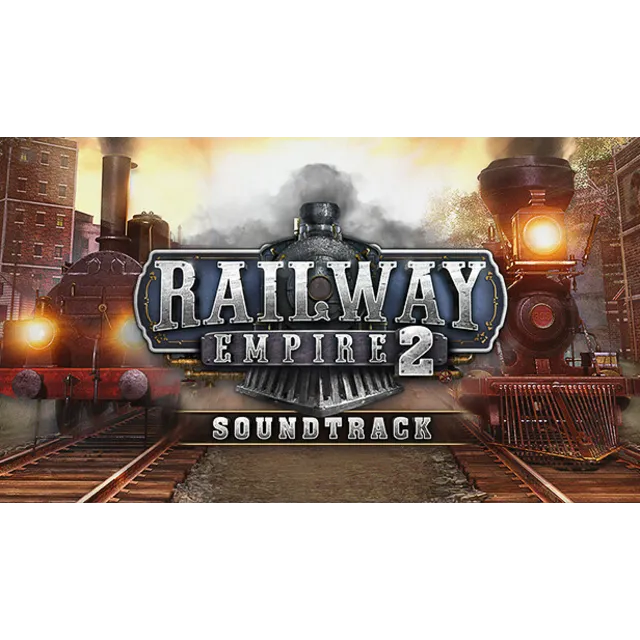 🔥 Railway Empire 2-Original Soundtrack | Steam РУ+СНГ