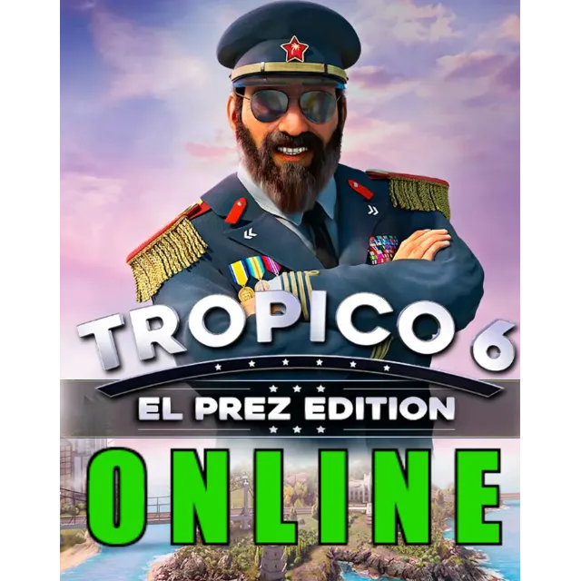 Tropico 6 - El Prez Edition・ОНЛАЙН・АРЕНДА АККАУНТА 24/7・STEAM・