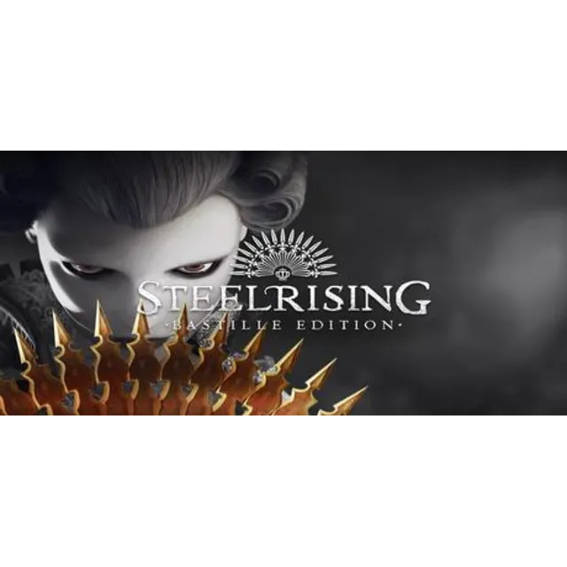 Steelrising - Bastille Edition (STEAM КЛЮЧ) РОССИЯ+СНГ