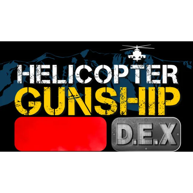 🔥 Helicopter Gunship DEX | Steam РУ+UA+KZ+СНГ🔥