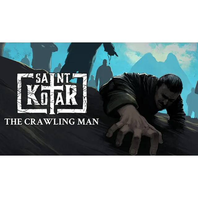 🔥 Saint Kotar: The Crawling Man | Steam РУ+UA+KZ+СНГ🔥