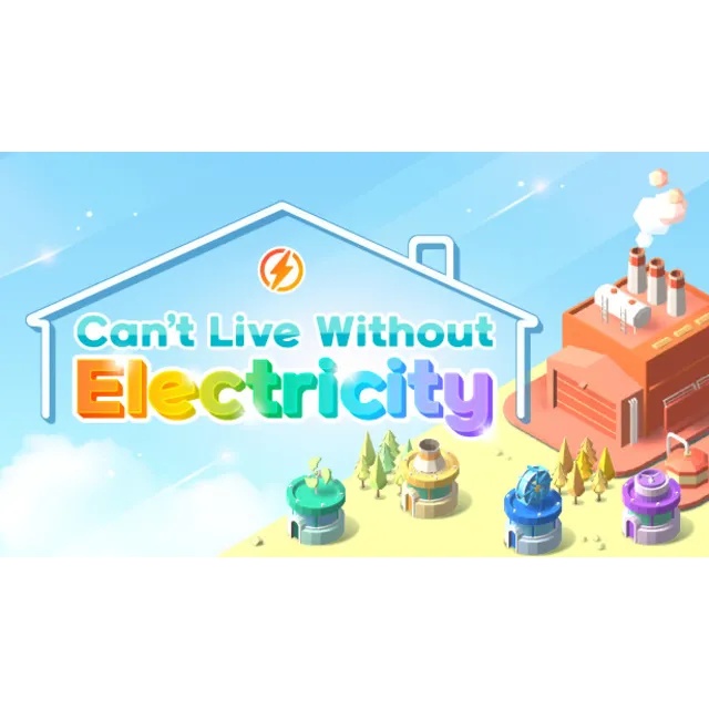 🔥 Can't Live Without Electricity | Steam РУ+UA+KZ+СНГ�