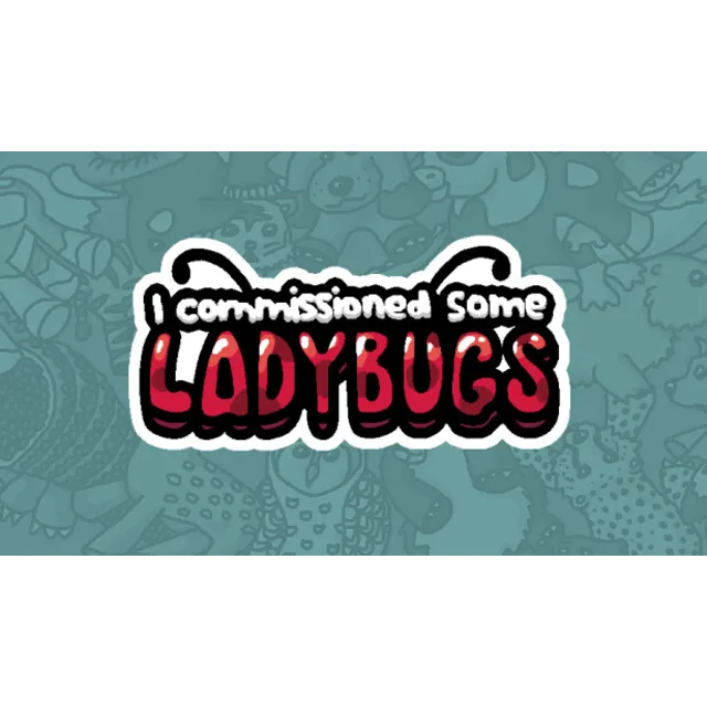 🔥 I commissioned some ladybugs | Steam РУ+UA+KZ+СНГ🔥