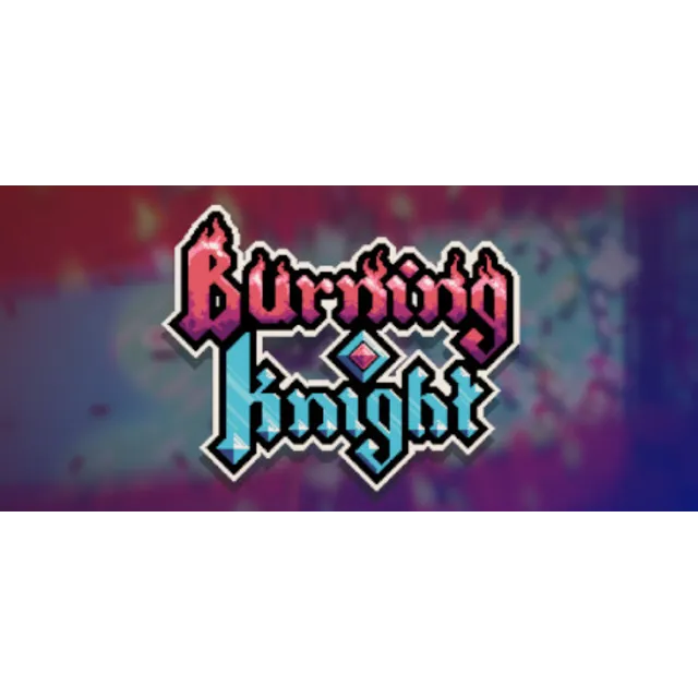 Burning Knight 💎 АВТОДОСТАВКА STEAM GLOBAL МГНОВЕННО ЛИЦЕНЗИЯ