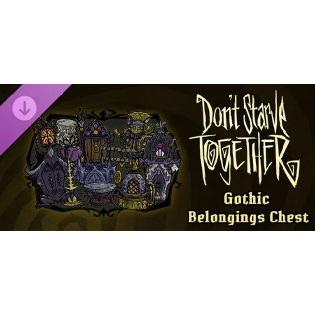 Don't Starve Together: Gothic Belongings Chest DLC