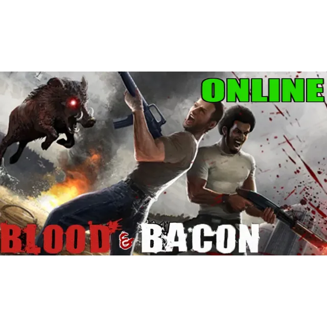 Blood and Bacon - ОНЛАЙН✔️STEAM Аккаунт✔️на 30 дней