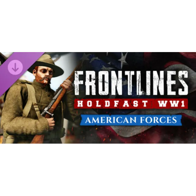 Holdfast: Frontlines WW1 - American Forces DLC