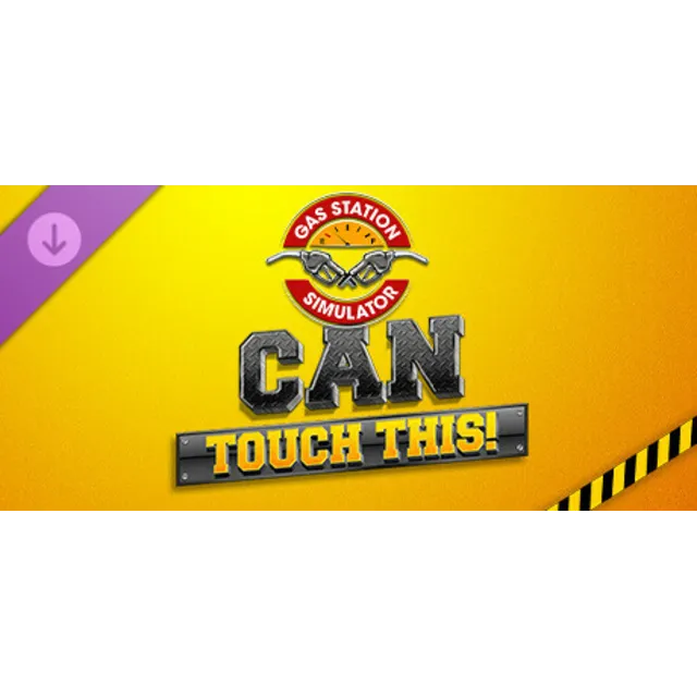 Gas Station Simulator - Can Touch This DLC