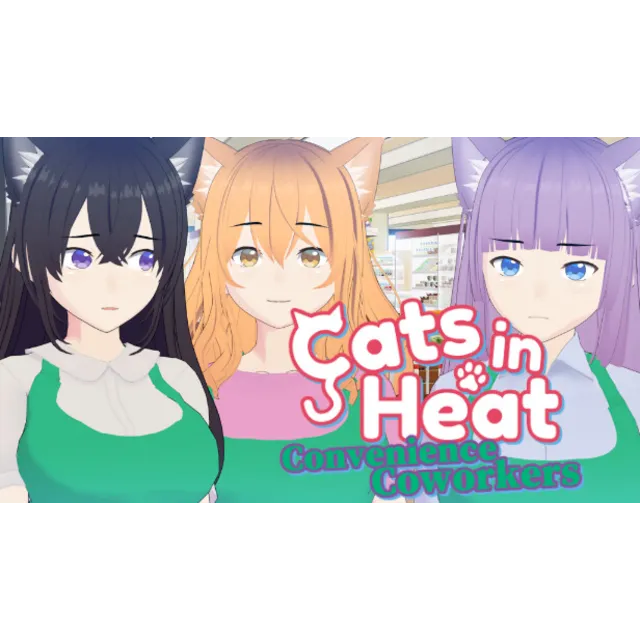 🔥 Cats in Heat - Convenience Coworkers | Steam РУ+СНГ