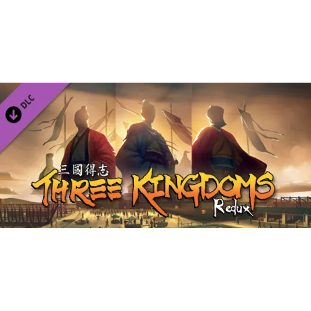 Three Kingdoms Redux DLC * STEAM RU ⚡ АВТО 💳0%
