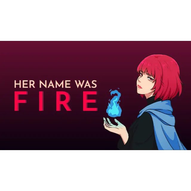 🔥 Her Name Was Fire | Steam РУ+UA+KZ+СНГ🔥