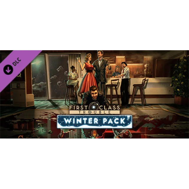 First Class Trouble Winter Pack DLC * STEAM RU ⚡