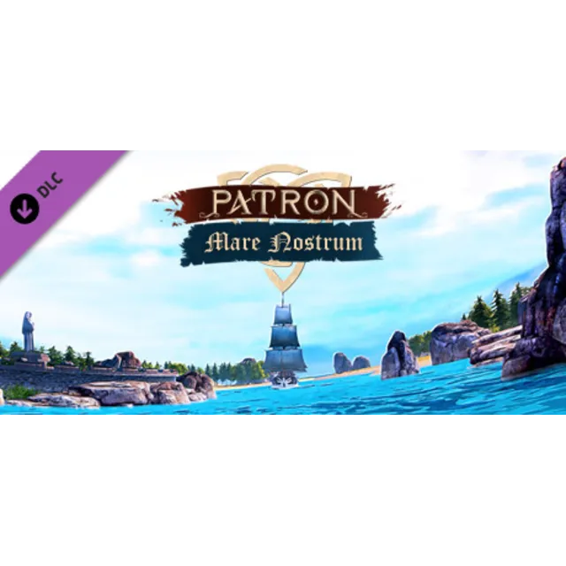 Patron - Mare Nostrum DLC * STEAM RU ⚡ АВТО 💳0%
