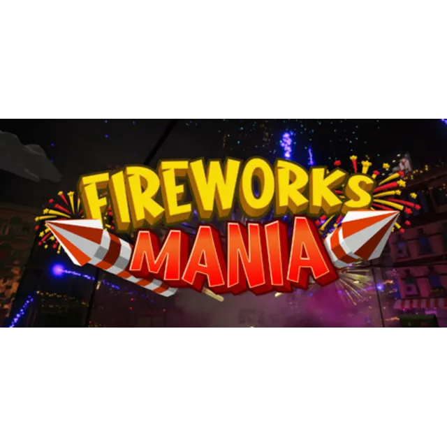 Fireworks Mania * STEAM RU ⚡ АВТО 💳0%
