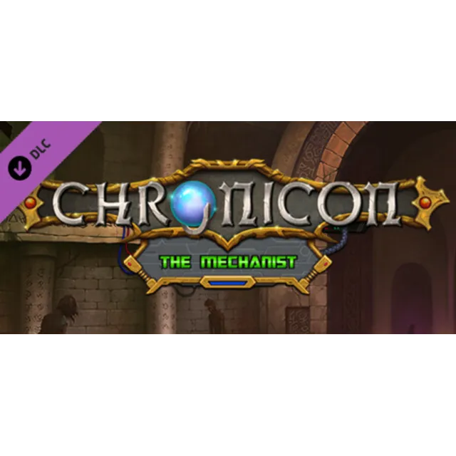 Chronicon - The Mechanist DLC * STEAM RU ⚡ АВТО 💳0%