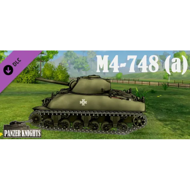 Panzer Knights - M4-748 (a) DLC * STEAM RU ⚡ АВТО 💳0%