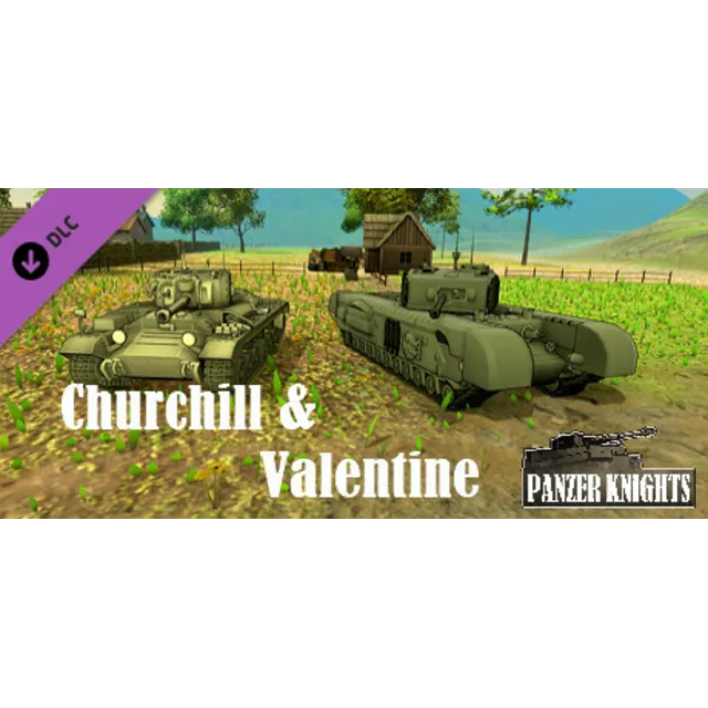 Panzer Knights - Churchill &amp; Valentine DLC