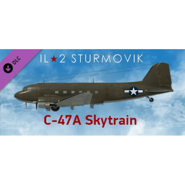 IL-2 Sturmovik: C-47A Skytrain Collector Plane DLC