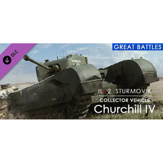 IL-2 Sturmovik: Churchill IV Collector Vehicle DLC