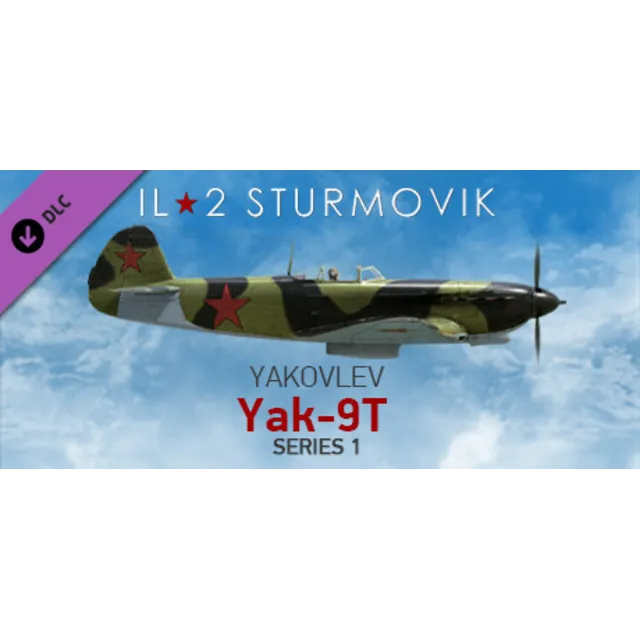 IL-2 Sturmovik: Yak-9T Series 1 Collector Plane DLC