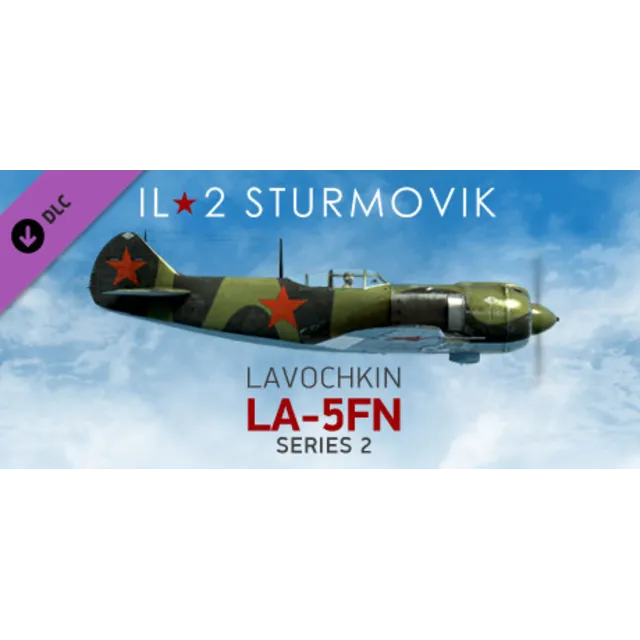 IL-2 Sturmovik: La-5FN series 2 Collector Plane DLC