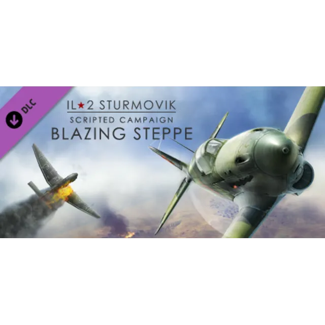 IL-2 Sturmovik: Blazing Steppe Campaign DLC