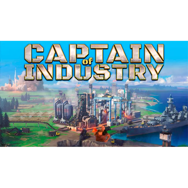 🎭Captain of Industry ✔️STEAM Аккаунт | ОФЛАЙН