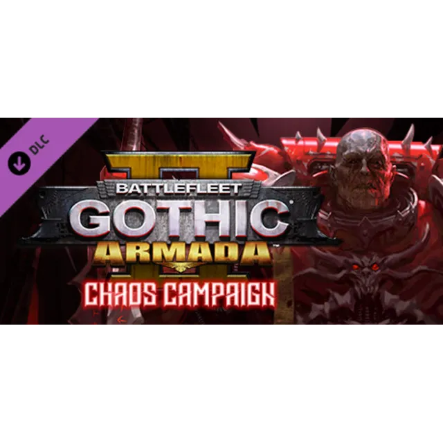 Battlefleet Gothic: Armada II - Chaos Campaign DLC