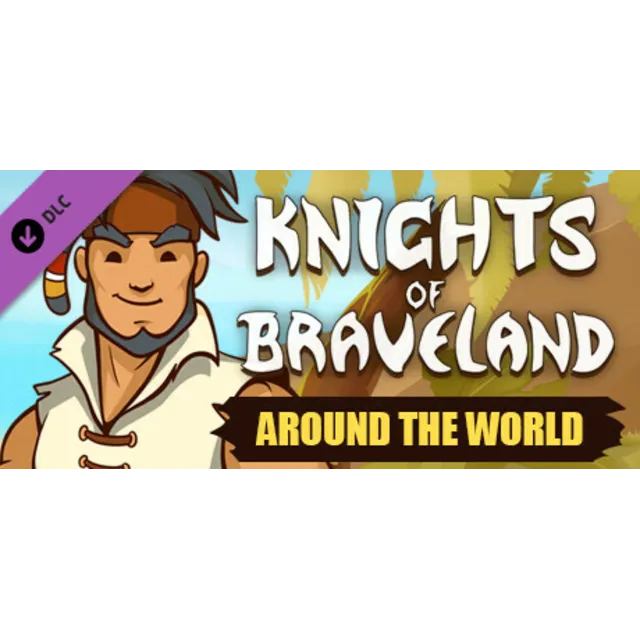 Knights of Braveland - Around the World Pack DLC