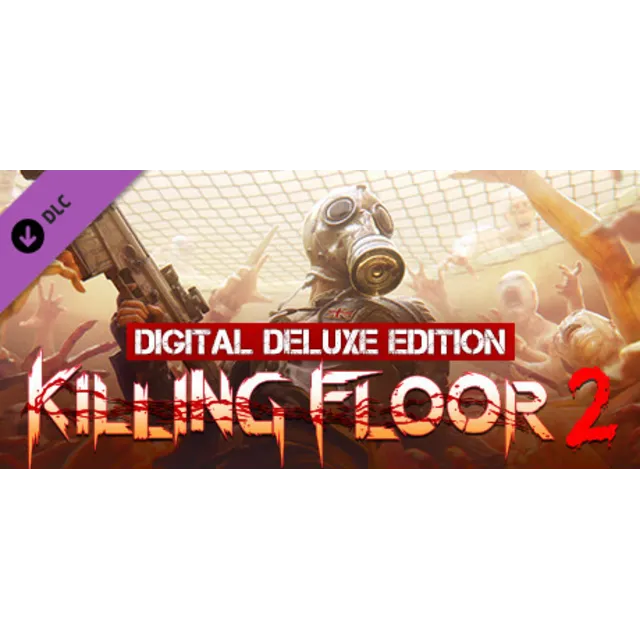 Killing Floor 2 Digital Deluxe Edition Upgrade DLC