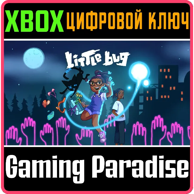 ❗LITTLE BUG❗XBOX ONE/X|S🔑КЛЮЧ❗